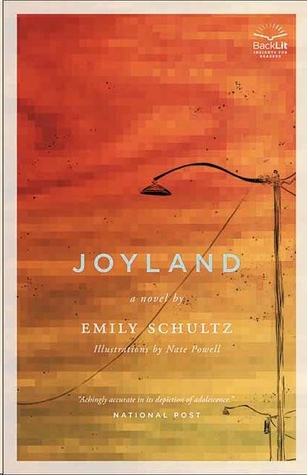 Joyland by Emily Schultz