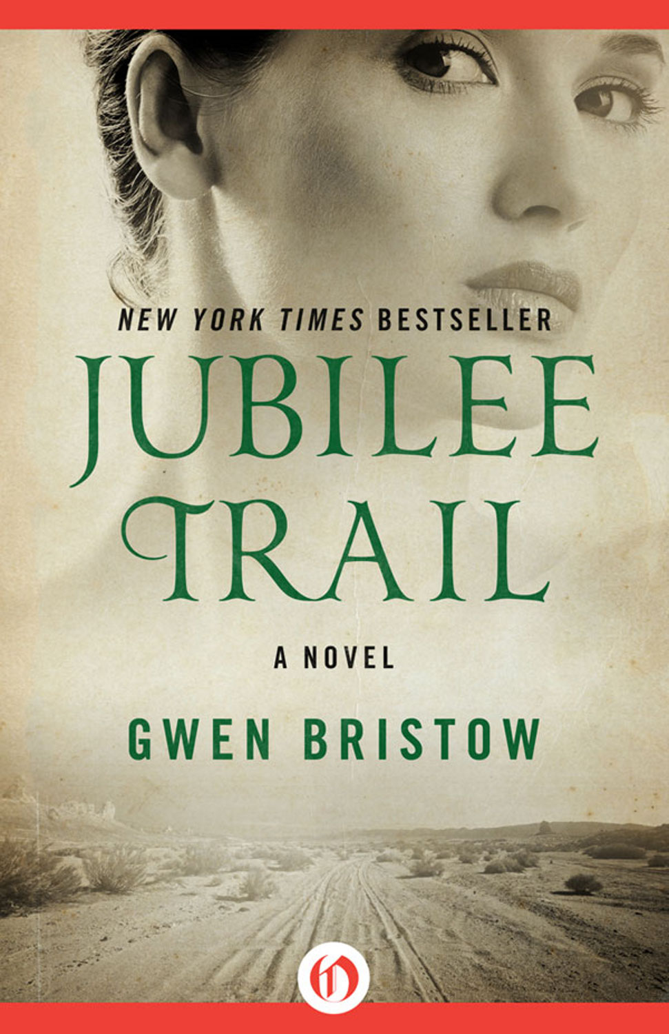 Jubilee Trail by Gwen Bristow