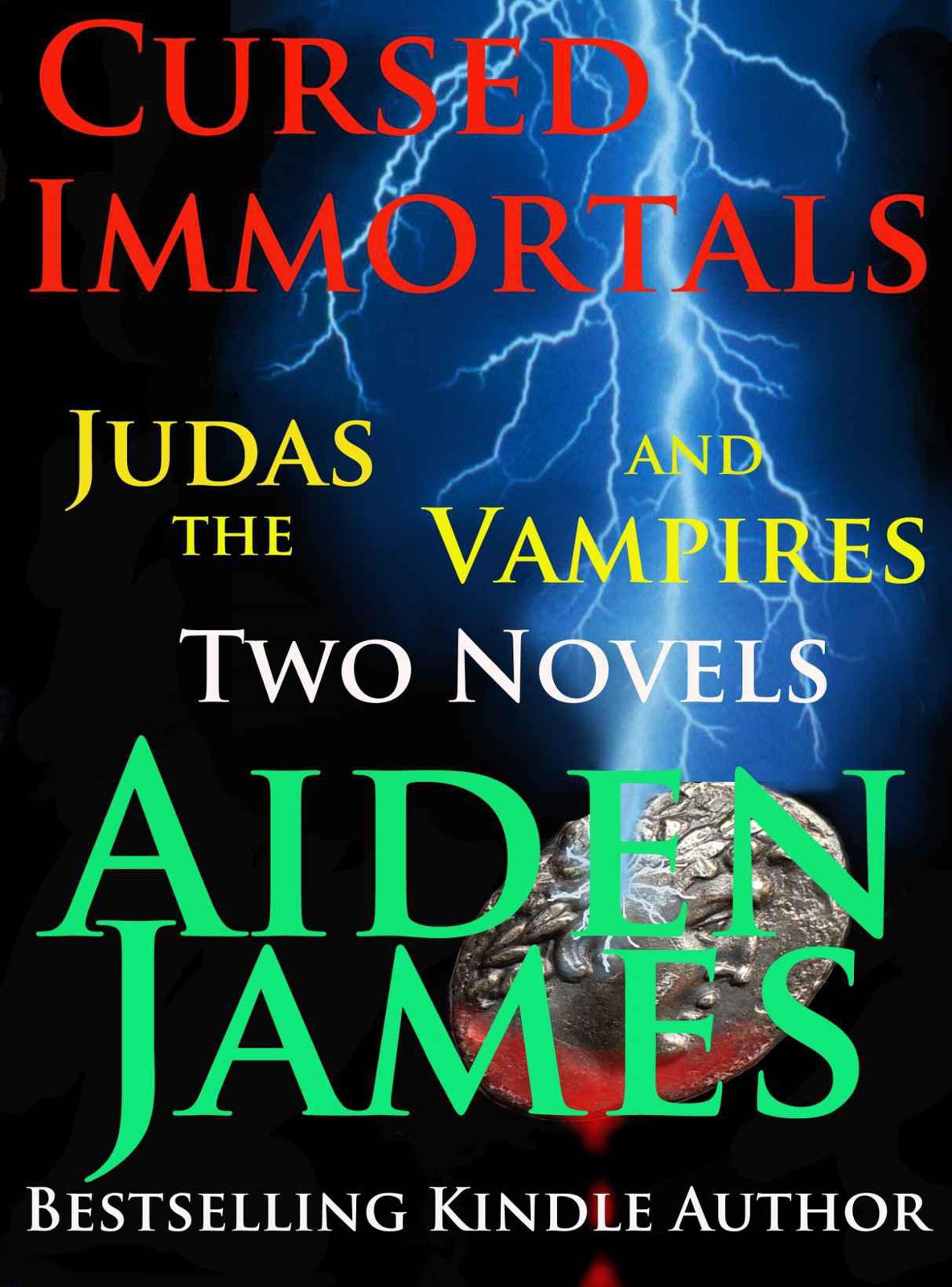 Judas and the Vampires by Aiden James