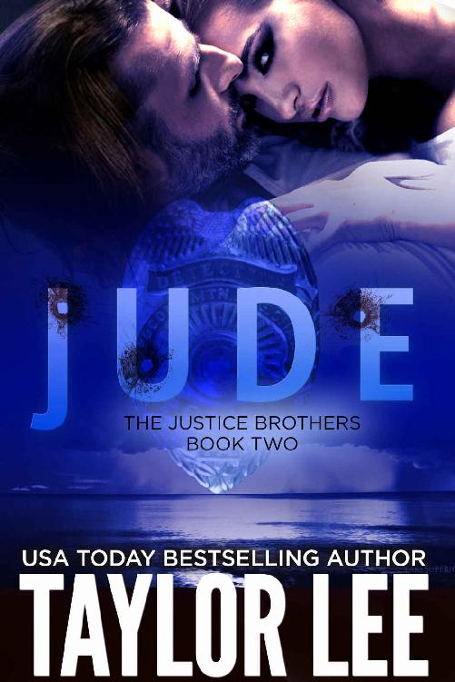 JUDE: Book 2 The Justice Brothers Series by Taylor Lee