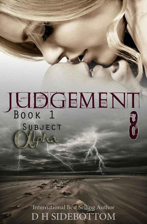 Judgement 8 (Subject Alpha #1)