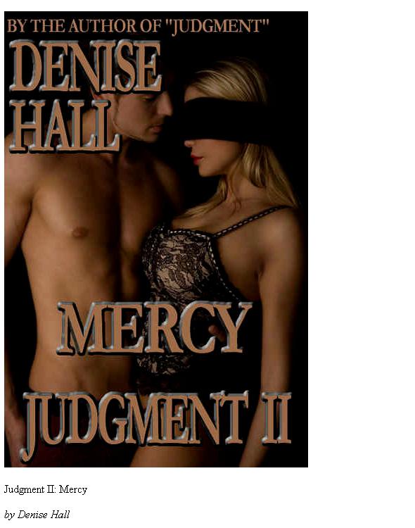 Judgment II: Mercy by Denise Hall