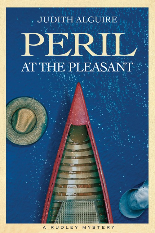 Judith Alguire - Rudley 04 - Peril at the Pleasant by Judith Alguire