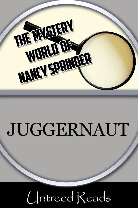 Juggernaut (2012) by Nancy Springer