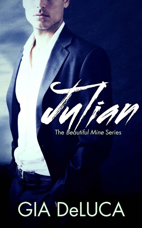 Julian (Beautiful Mine #1) by DeLuca, Gia