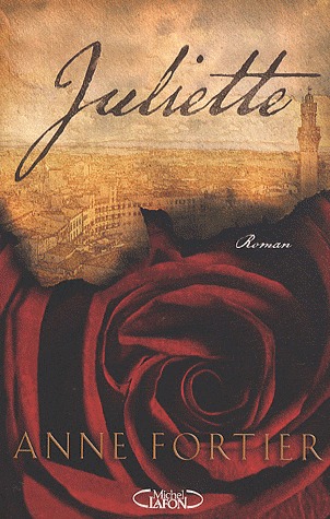 Juliette (2000) by Anne Fortier