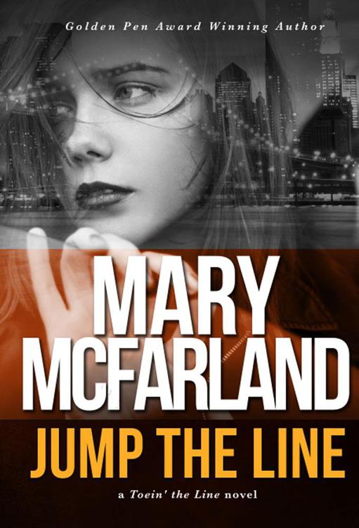 Jump The Line (Toein' The Line Book 1)