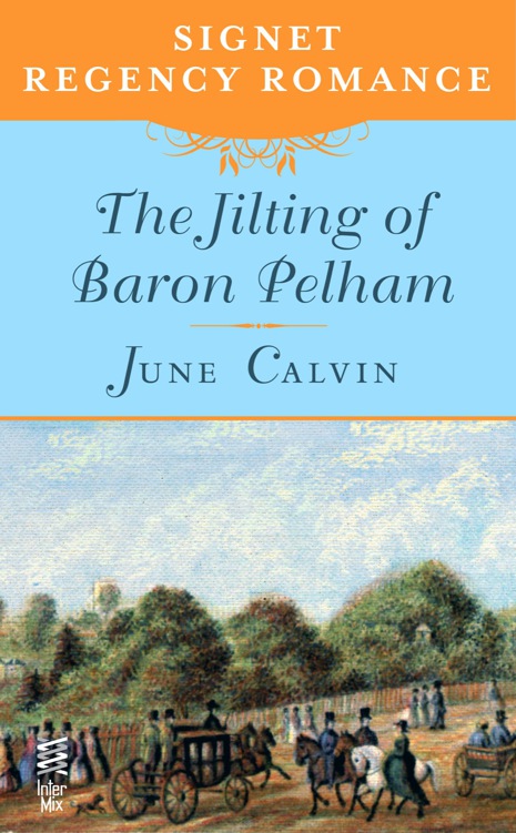 June Calvin by The Jilting of Baron Pelham