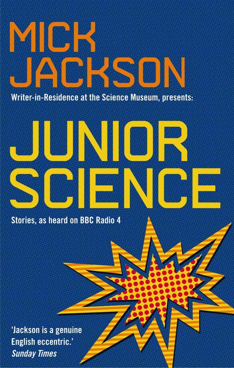 Junior Science (2011) by Mick Jackson