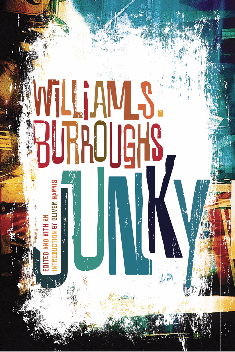 Junky (2012) by William S. Burroughs