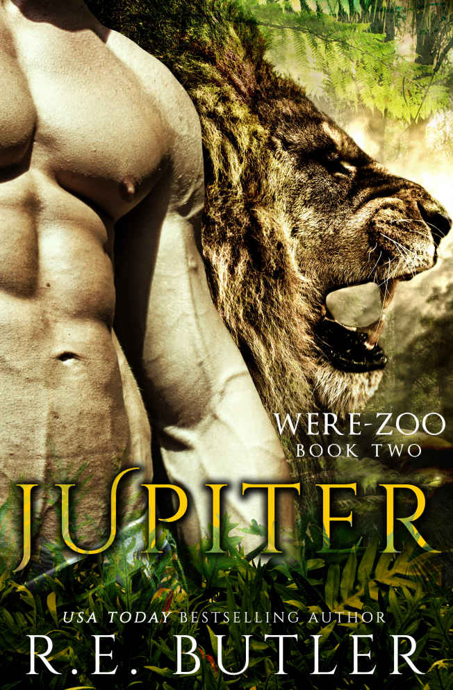 Jupiter (Were Zoo Book 2) by R. E. Butler