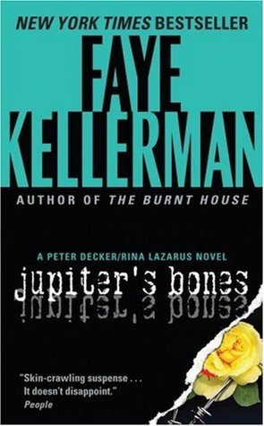 Jupiter's Bones (2000) by Faye Kellerman