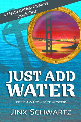 Just Add Water (1) by Jinx Schwartz