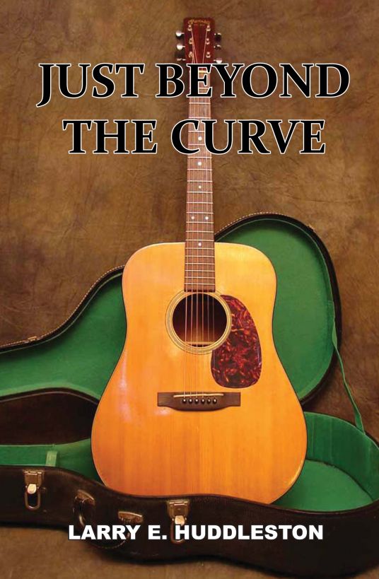 Just Beyond the Curve by Larry Huddleston