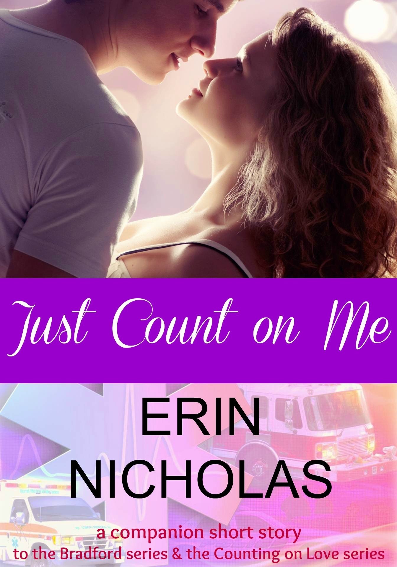 Just Count on Me: Counting on Love Prequel by Erin Nicholas