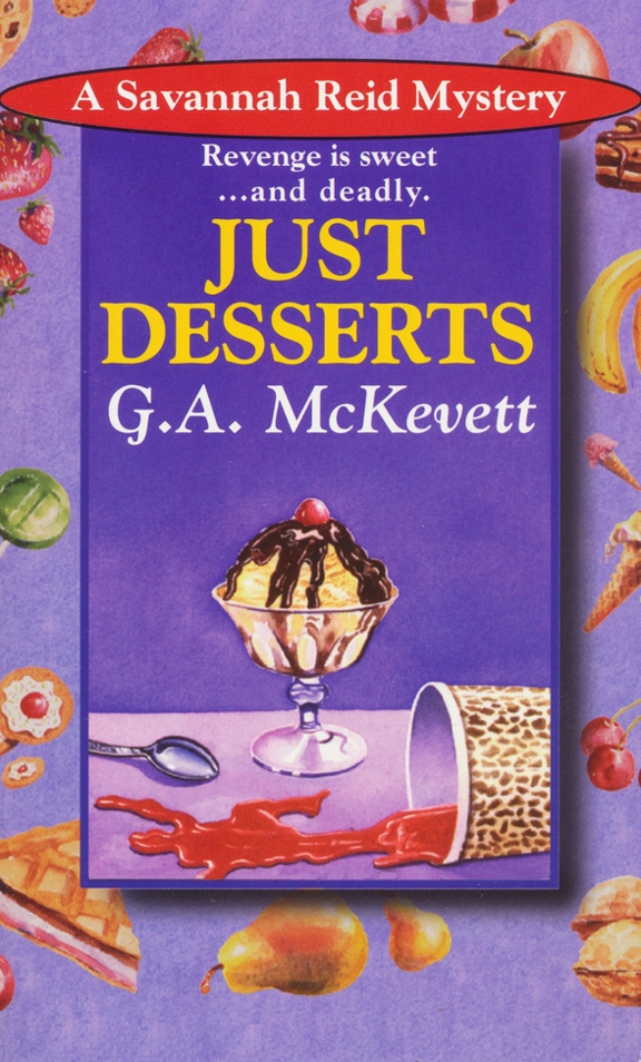 Just Desserts by G. A. McKevett