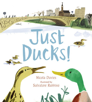 Just Ducks! (2012) by Nicola Davies