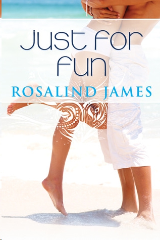 Just for Fun by Rosalind  James