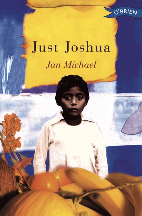 Just Joshua (2012) by Jan Michael