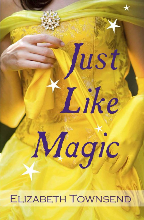 Just Like Magic by Elizabeth Townsend