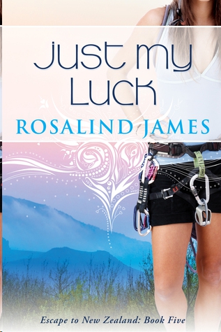 Just My Luck by Rosalind  James