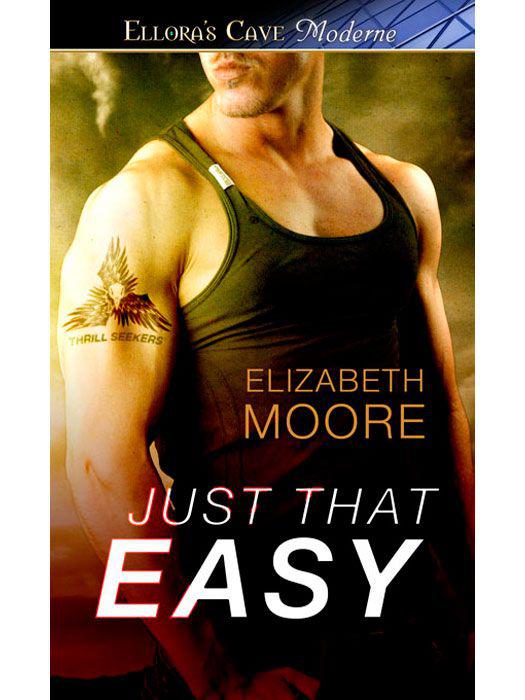 Just That Easy by Moore, Elizabeth