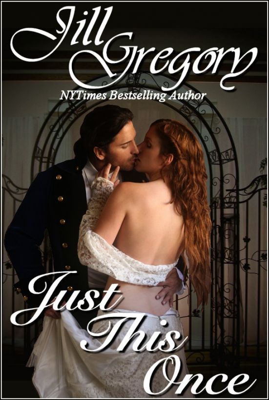 Just This Once by Jill Gregory