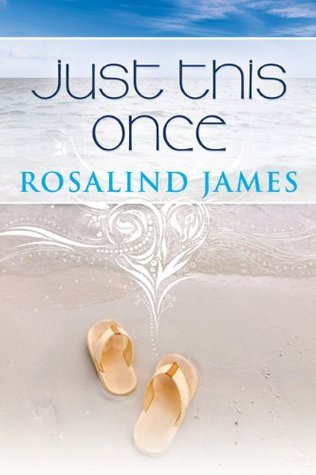 Just This Once (2000) by Rosalind  James