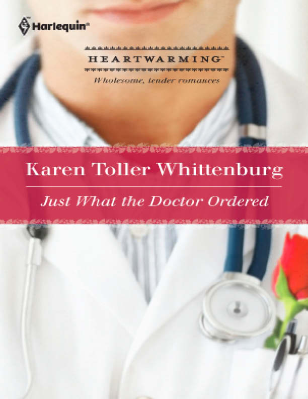 Just What the Doctor Ordered (2012) by Karen Toller Whittenburg