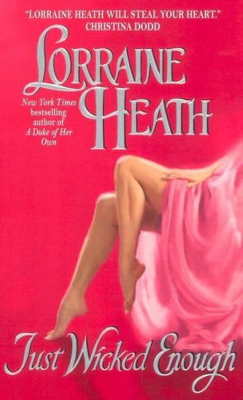 Just Wicked Enough by Heath, Lorraine