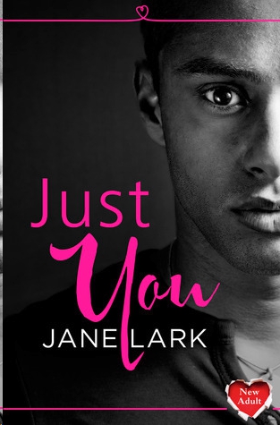 Just You by Jane Lark