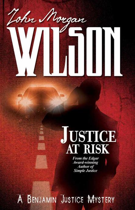 Justice at Risk by Wilson, John Morgan