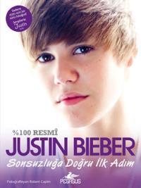 Justin Bieber Sonsuzluğa Doğru İlk Adım (0 Resmi) (2011) by Justin Bieber