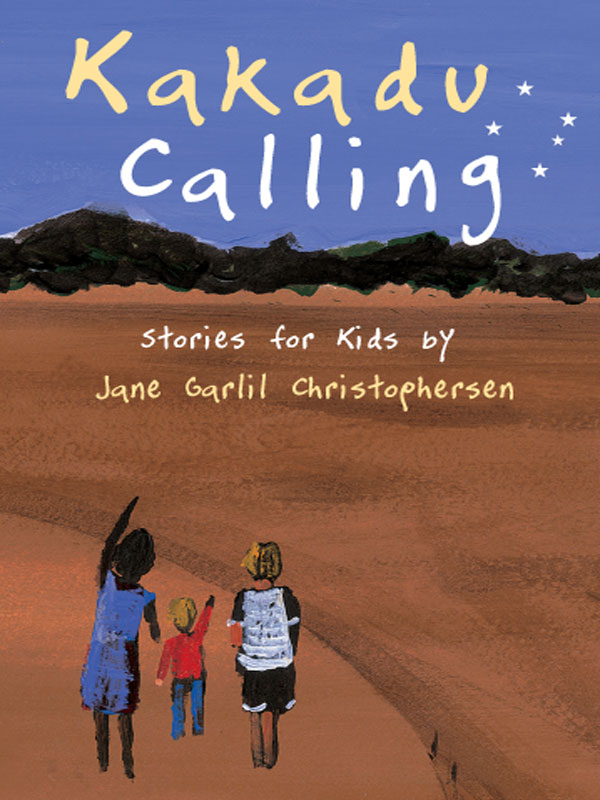 Kakadu Calling by Jane Christophersen