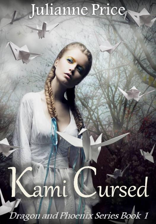 Kami Cursed (Dragon and Phoenix) by Price, Julianne