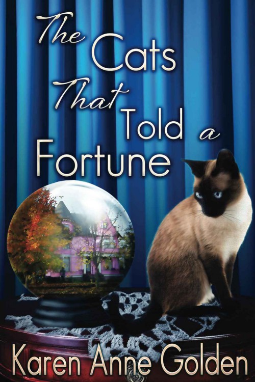 Karen Anne Golden - The Cats That 03 - The Cats That Told a Fortune