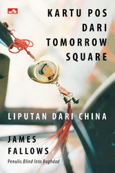 Kartu Pos dari Tomorrow Square (2012) by James M. Fallows