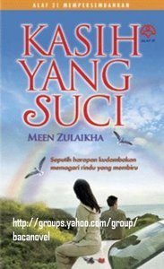 Kasih Yang Suci (2007) by Meen Zulaikha