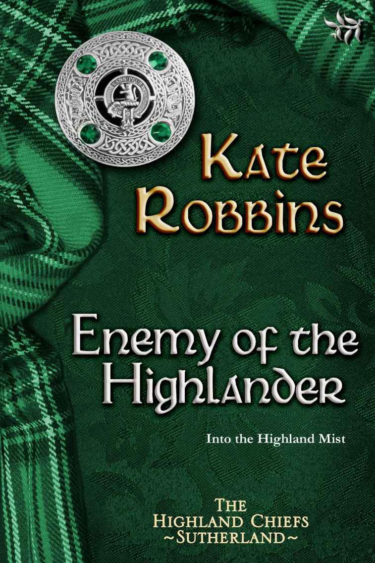 Kate Robbins - The Highland Chiefs Series 03