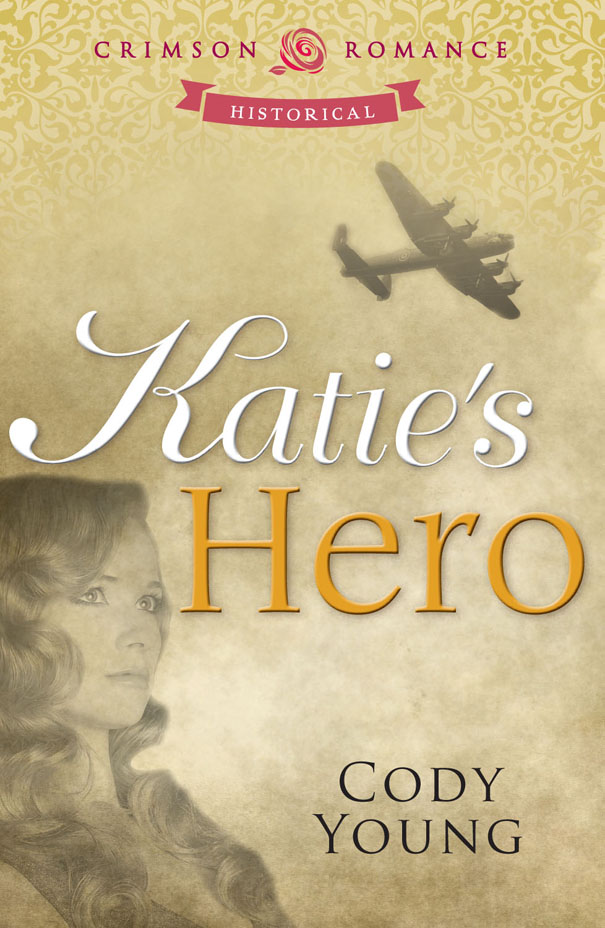 Katie’s Hero by Cody Young