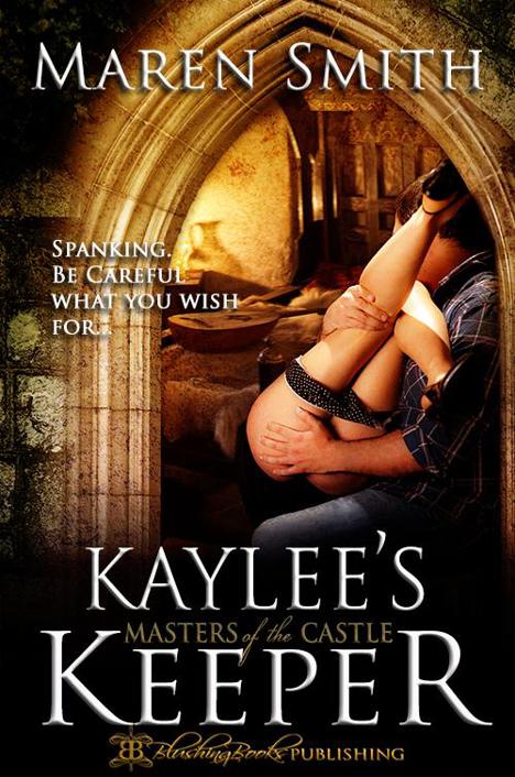 Kaylee's Keeper by Maren Smith