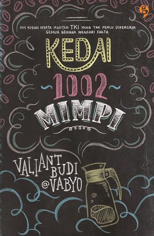 Kedai 1002 Mimpi (2014) by Valiant Budi