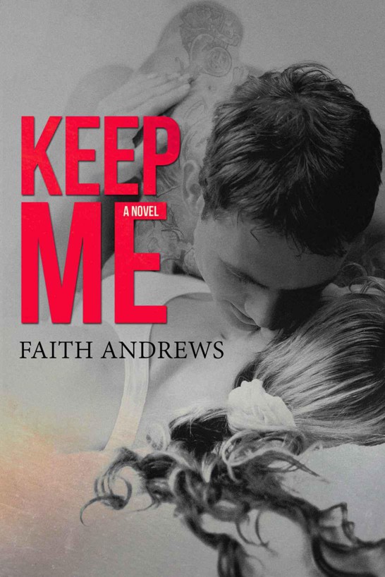 Keep Me by Faith  Andrews