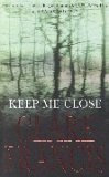 Keep Me Close (2000)