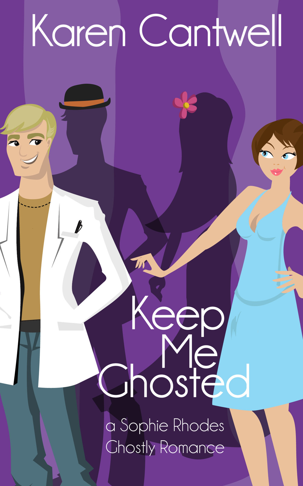 Keep Me Ghosted by Cantwell, Karen