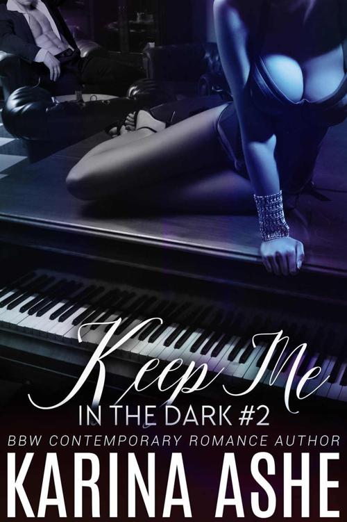 Keep Me in the Dark by Ashe, Karina