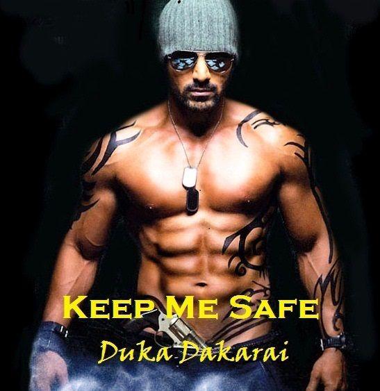 Keep Me Safe by Dakarai, Duka