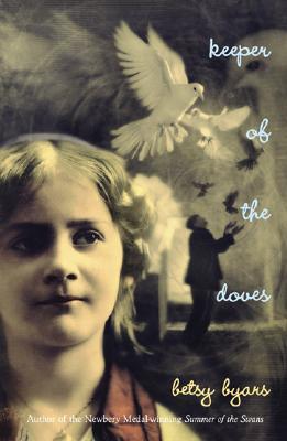 Keeper of the Doves (2004) by Betsy Byars