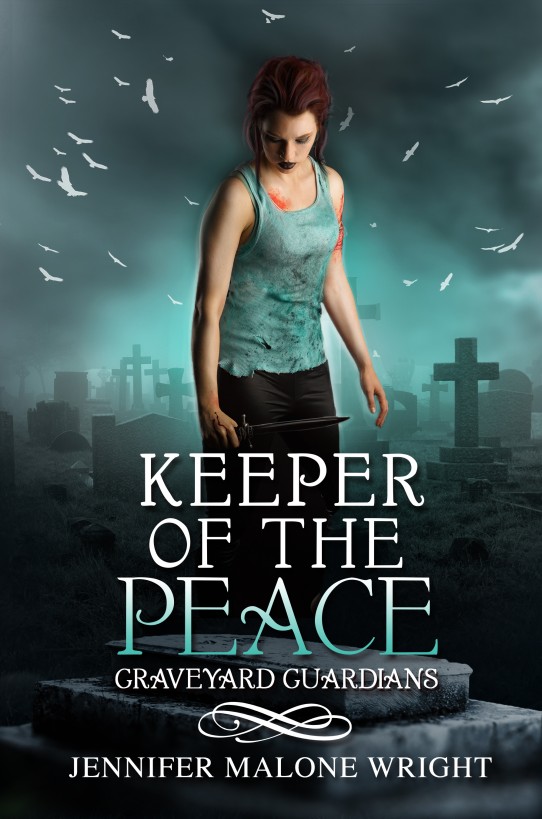 Keeper of the Peace (Graveyard Guardians #2) by Jennifer Malone Wright