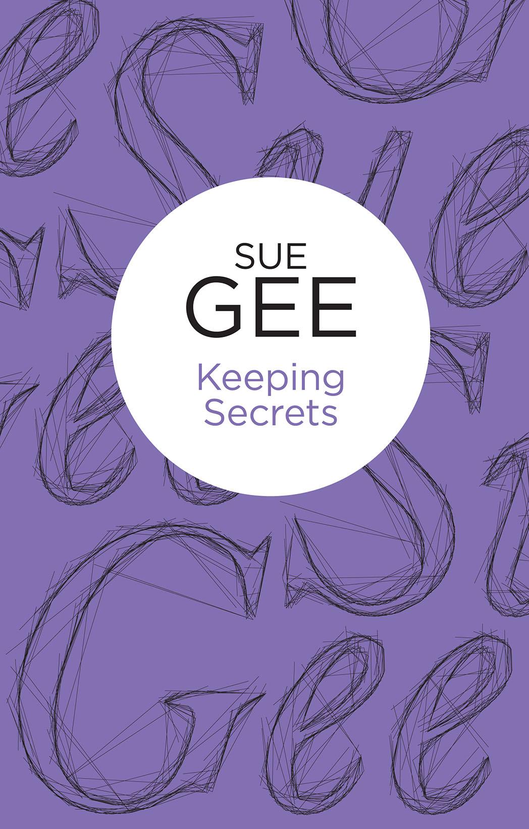 Keeping Secrets by Sue Gee